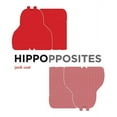 thumbnail image 1 of A Grammar Zoo Book: Hippopposites : A Board Book (Board book), 1 of 1