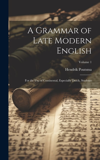 洋書 A grammar of late modern English 全5冊揃 H. Poutsma 後期現代英語