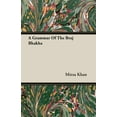 thumbnail image 1 of A Grammar of the Braj Bhakha (Paperback), 1 of 1