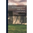 thumbnail image 1 of A Grammar of the Irish Language (Hardcover), 1 of 6