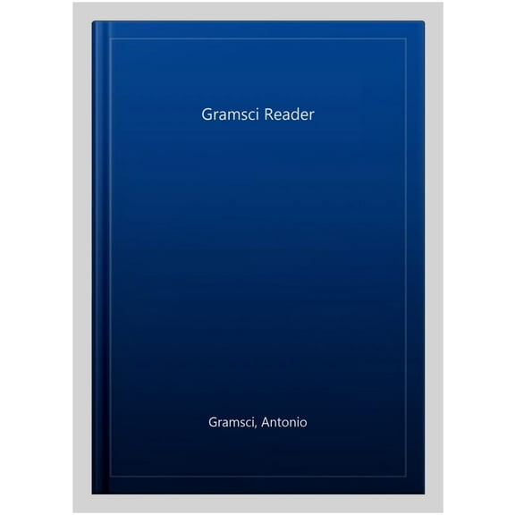 A Gramsci Reader (Paperback)