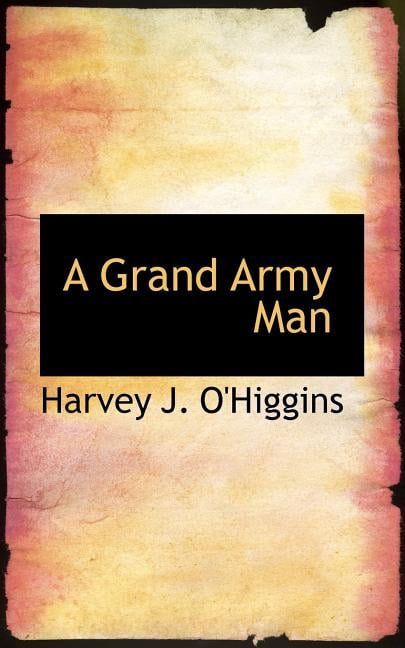 A Grand Army Man Paperback