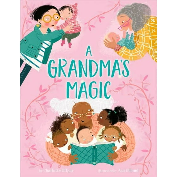 Grandma's Magic