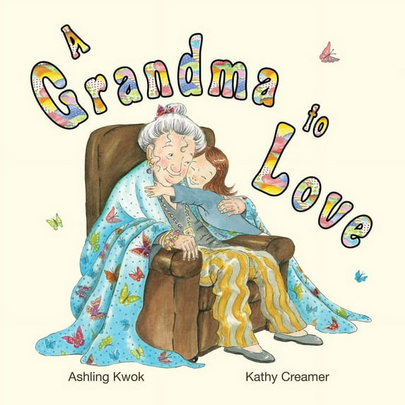 A Grandma to Love, (Hardcover)