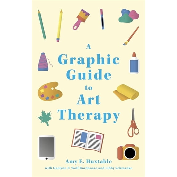 A Graphic Guide to Art Therapy, (Paperback)