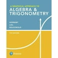 thumbnail image 1 of A Graphical Approach to Algebra & Trigonometry Plus Mylab Math with Pearson Etext -- 24-Month Access Card Package (Other), 1 of 1
