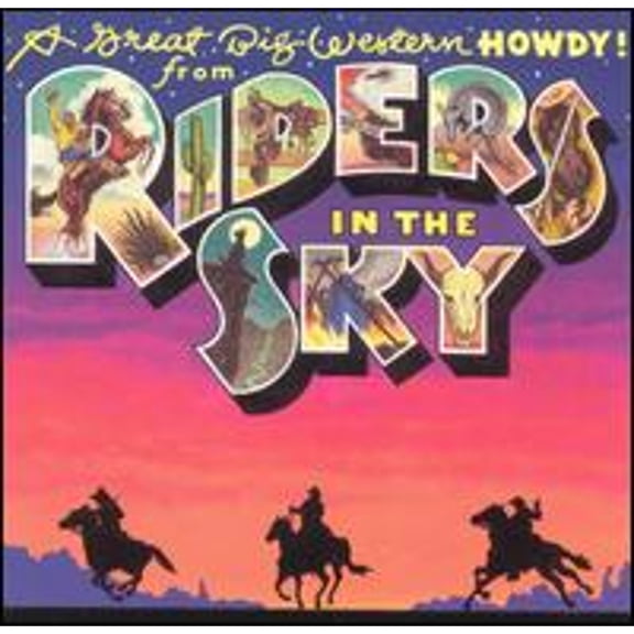 Pre-Owned A Great Big Western Howdy! (CD 0011661043022) by Riders In the Sky