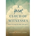 thumbnail image 1 of A Great Cloud of Witnesses: Memories of the Early 20th Century, Cedar Rapids, IA, (Paperback), 1 of 1