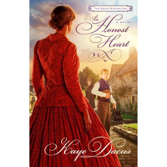 A Great Exhibition Novel: An Honest Heart : A Great Exhibition Novel (Paperback)