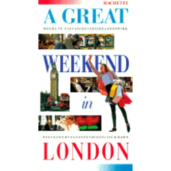 Pre-Owned A Great Weekend in London (Paperback 9781842020135) by Hachette (Creator)