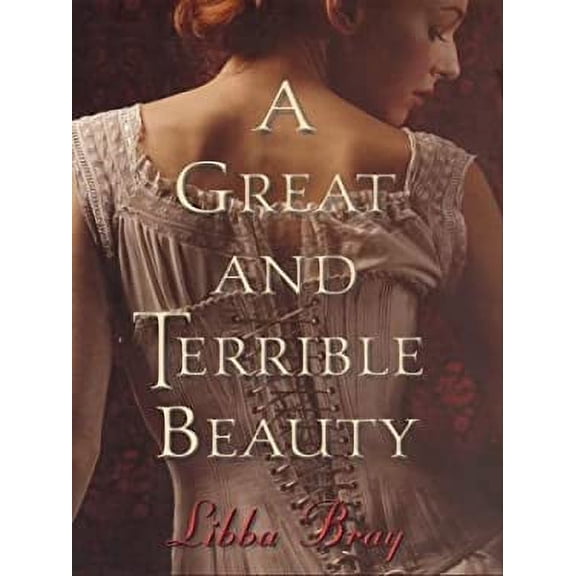 Pre-Owned A Great and Terrible Beauty (Hardcover) 0786265043 9780786265046