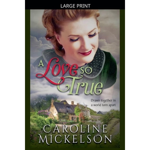 A Greatest Generation Love Story A Love So True, Book 1, (Paperback)