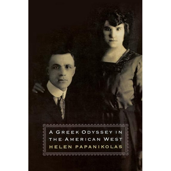 A Greek Odyssey in the American West, (Paperback)