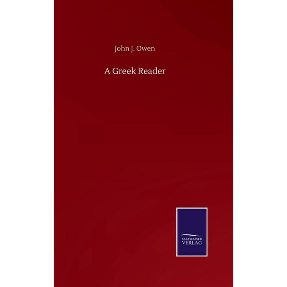 A Greek Reader (Hardcover)