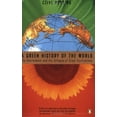 thumbnail image 1 of Pre-Owned A Green History of the World : The Environment and the Collapse of Great Civilizations (Paperback), 1 of 1