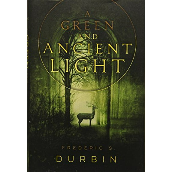 Pre-Owned A Green and Ancient Light Hardcover