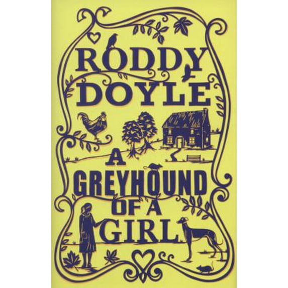 Pre-Owned A Greyhound of a Girl (Hardcover) 1407129333 9781407129334