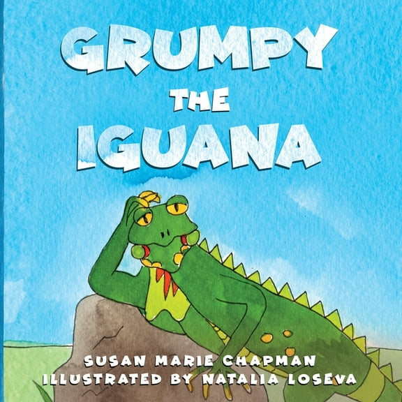 A Grumpy the Iguana and Green Parrot Adv Grumpy the Iguana, Book 1, (Paperback)