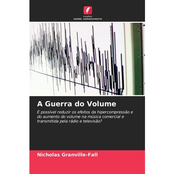A Guerra do Volume, (Paperback)