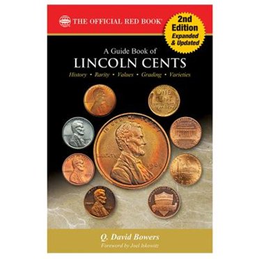 Pre-Owned A Guide Book of Lincoln Cents, 2nd Edition (Paperback) by Q David Bowers