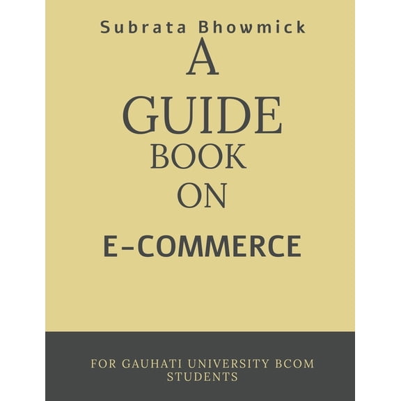 A Guide Book on E-Commerce, (Paperback)