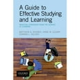 thumbnail image 1 of Pre-Owned A Guide to Effective Studying and Learning: Practical Strategies from the Science of Learning, (Paperback), 1 of 1