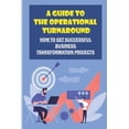 thumbnail image 1 of A Guide To The Operational Turnaround (Paperback), 1 of 1
