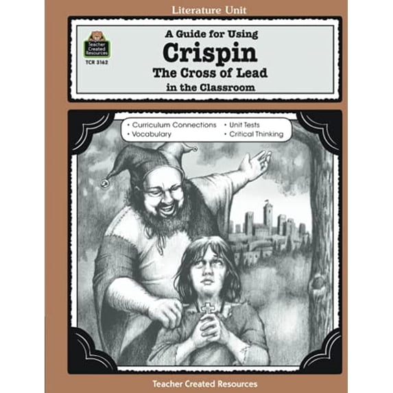 Pre-Owned A Guide for Using Crispin: The Cross of Lead in the Classroom (Paperback) 0743931629 9780743931625