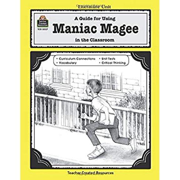 Pre-Owned A Guide for Using Maniac Magee in the Classroom (Paperback) 1557345376 9781557345370