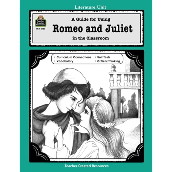 Pre-Owned A Guide for Using Romeo and Juliet in the Classroom (Paperback) 1576901351 9781576901359
