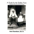 thumbnail image 1 of A Guide for the Golden Years (Paperback), 1 of 1