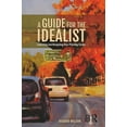 thumbnail image 1 of A Guide for the Idealist: Launching and Navigating Your Planning Career, (Paperback), 1 of 1