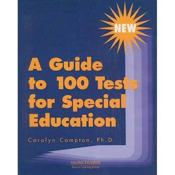 Pre-Owned A Guide to 100 Tests for Special Education (Paperback) 0835916111 9780835916110