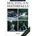 thumbnail image 1 of Pre-Owned A Guide to 199 Michigan Waterfalls, Revised Edition (Paperback) 0923756159 9780923756154, 1 of 1