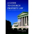 thumbnail image 1 of Pre-Owned A Guide to Church Property Law: Theological, Constitutional And Practical Considerations Paperback Lunceford, Lloyd J., 1 of 1