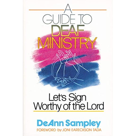 Pre-Owned Guide to Deaf Ministry, A (Paperback) 0310521912 9780310521914