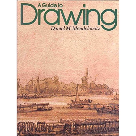 Pre-Owned A Guide to Drawing (Hardcover) 0030865654 9780030865657