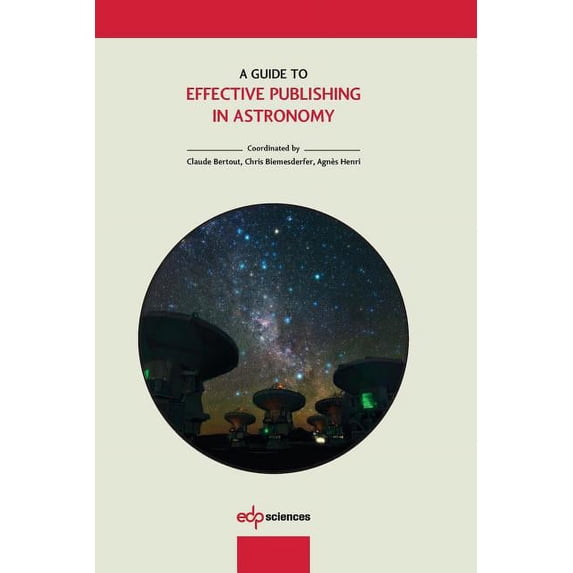 A Guide to Effective Publishing in Astronomy (Paperback)