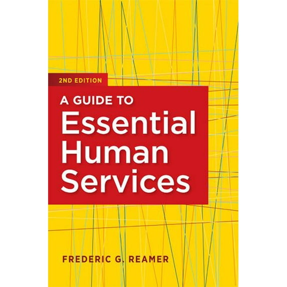 Pre-Owned A Guide To Essential Human Services, 2nd Edition (Paperback) 0871013975 9780871013972