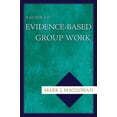 thumbnail image 1 of A Guide to Evidence-Based Group Work, (Paperback), 1 of 1