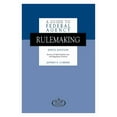 thumbnail image 1 of A Guide to Federal Agency Rulemaking, Sixth Edition, (Paperback), 1 of 1