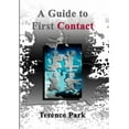 thumbnail image 1 of A Guide to First Contact, (Paperback), 1 of 1