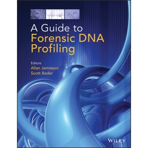 A Guide to Forensic DNA Profiling (Hardcover)