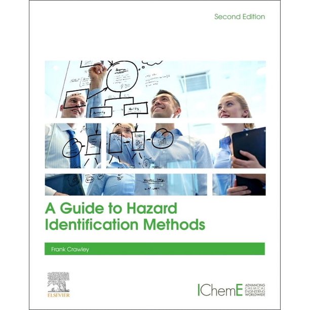 A Guide to Hazard Identification Methods (Edition 2) (Paperback