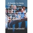 thumbnail image 1 of A Guide to Help Lawyers, Law Students, and Business Professionals Develop Cross-Cultural Competence, (Paperback), 1 of 1