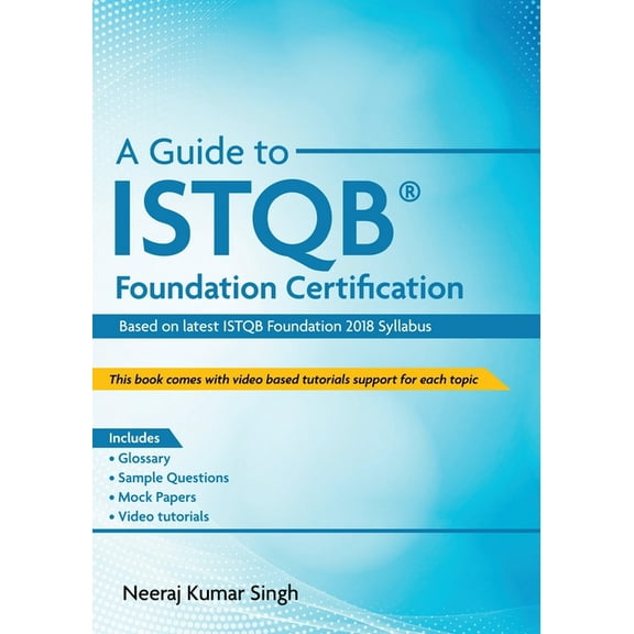 A Guide to ISTQB(R) Foundation Certification, (Paperback)