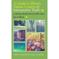 thumbnail image 1 of Pre-Owned A Guide To Illinois Nature Centers & Interpretive Trails: 132 Family-Friendly and Accessible Nature Sites in Illinois (Paperback) 080932430X 9780809324309, 1 of 1