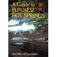 thumbnail image 1 of Pre-Owned A Guide to Japanese Hot Springs Paperback, 1 of 1