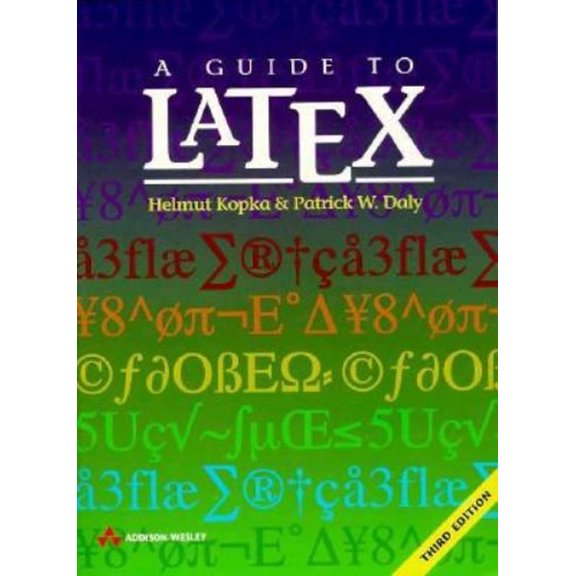 Pre-Owned A Guide to LATEX: Document Preparation for Beginners and Advanced Users (3rd Edition) (Paperback) 0201398257 9780201398250