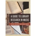 thumbnail image 1 of A Guide to Library Research in Music (Edition 2) (Hardcover), 1 of 1